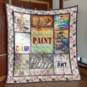Paint Your Life Quilt Blanket Vq06  Quilt